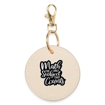 Math The Only Subject That Counts Nerd Mathe Logo - Round Keyring - oyster - Front