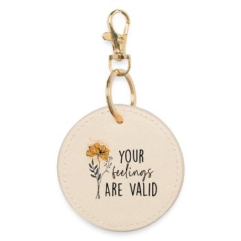 Your Feelings Are Valid - Round Keyring - oyster - Front
