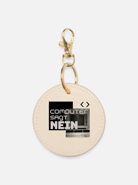 Computer sagt NEIN (Retro) - Runder Schlüsselanhänger - Auster