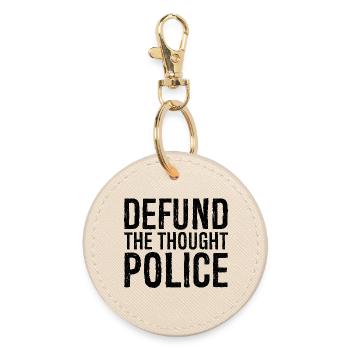 defund the thought police - Round Keyring - oyster - Front