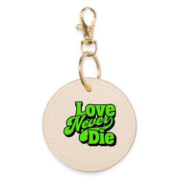 Love Never Die Neon Lettering - Round Keyring - oyster - Front