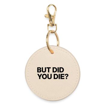 Mais es-tu mort ? - Porte-clés rond - huître - Devant