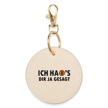 Ich habs dir ja gesagt - I told you so - Bitcoin - Runder Schlüsselanhänger - Auster - Vorne
