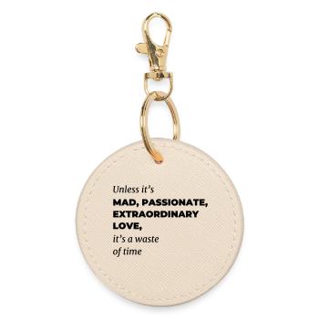 mad love | Poem - Round Keyring - oyster - Front