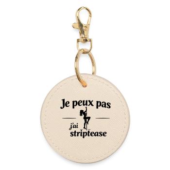 I Can't I Striptease – Sexy Adult Humor - Round Keyring - oyster - Front