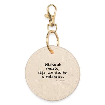 Without music, life would ba a mistake - Nietzsche - Runder Schlüsselanhänger - Auster - Vorne