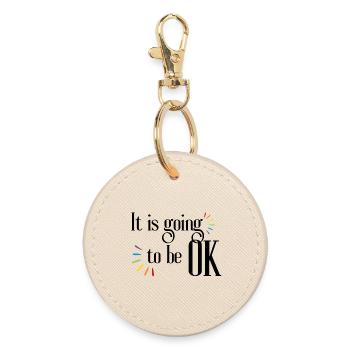 It's All Going to Be Okay Quote Inspiration and Motivation - Round Keyring - oyster - Front