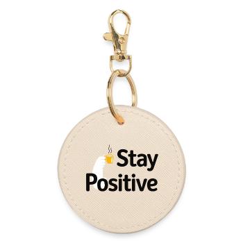 Stay Positive Coffee Mug - Round Keyring - oyster - Front