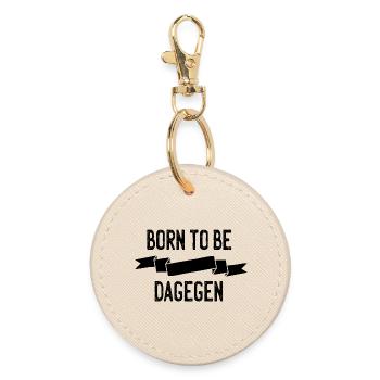 Born to be dagegen - Runder Schlüsselanhänger - Auster - Vorne