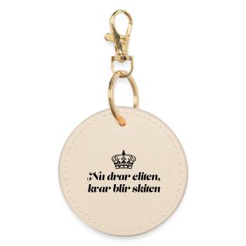 Class shirts Now the elite are dragging on, the - Round Keyring - oyster - Front
