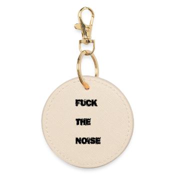 Fuck the noise - Round Keyring - oyster - Front