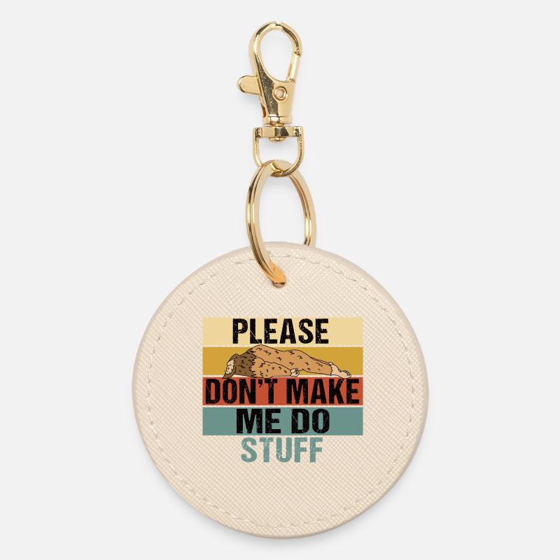Funny Lazy Bigfoot Please Don't Make Me Do Stuff - Round Keyring - oyster