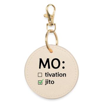 Motivation or Mojito - Round Keyring - oyster - Front