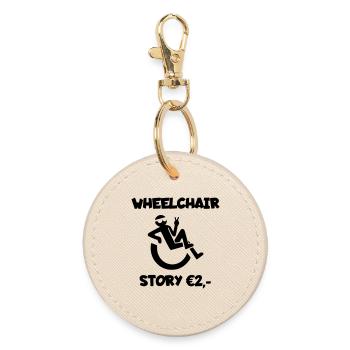 Wheelchair story for only 2 Euro # - Round Keyring - oyster - Front