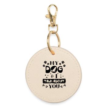 Favorite Animal Funny Sayings Dog Pets - Round Keyring - oyster - Front