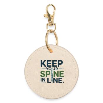 Chiropractor Keep Your Spine In Line Professional  - Round Keyring - oyster - Front