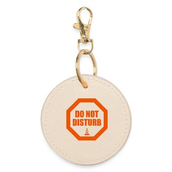 Do Not Disturb Warning Stop Sign Statement - Round Keyring - oyster - Front