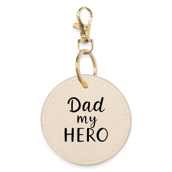 Dad My Hero – Hero Father Motif - Round Keyring - oyster - Front