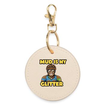 Mud Is My Glitter Funny Cycling Comic Art - Round Keyring - oyster - Front