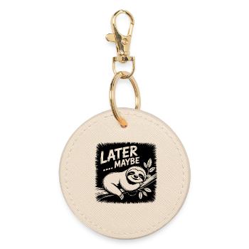 Funny sloth - maybe later - Round Keyring - oyster - Front