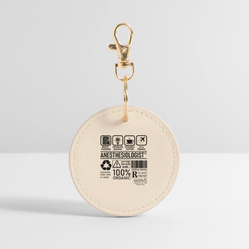 Anesthesiologist multi tasking problem solving Round Keyring