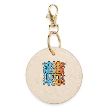 God Never Left You Design - Round Keyring - oyster - Front