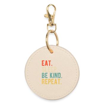 Eat Sleep Be Kind Repeat Retro Positive Statement - Round Keyring - oyster - Front