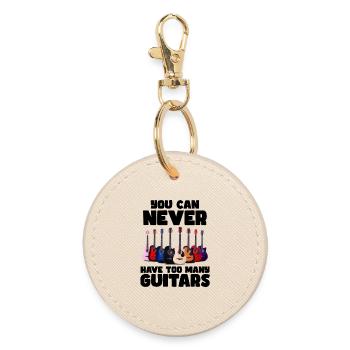You can never have too many guitars # - Round Keyring - oyster - Front