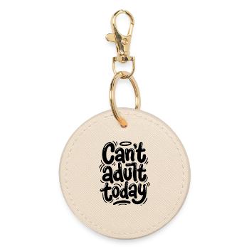 Can't adult today - Runder Schlüsselanhänger - Auster - Vorne