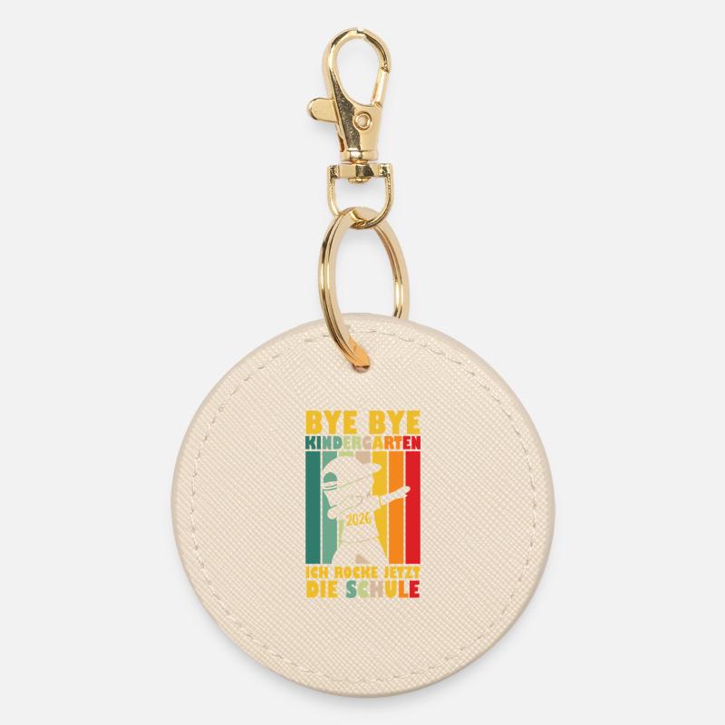 Bye Bye Kindergarten I'm Rocking School Now - Round Keyring - oyster