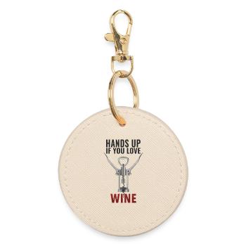 Hands up Wine Funny Wine Saying Shirt - Round Keyring - oyster - Front