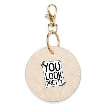 You Look Pretty Funny Complement Self Love Logo - Round Keyring - oyster - Front