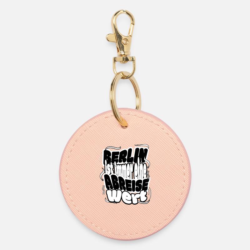 Berlin is always worth a trip - Round Keyring - light pink