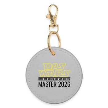 Master 2026 Das wars Möge Abschluss mit mir sein - Runder Schlüsselanhänger - Grau - Vorne