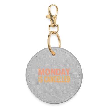 Monday is Cancelled - Round Keyring - grey - Front