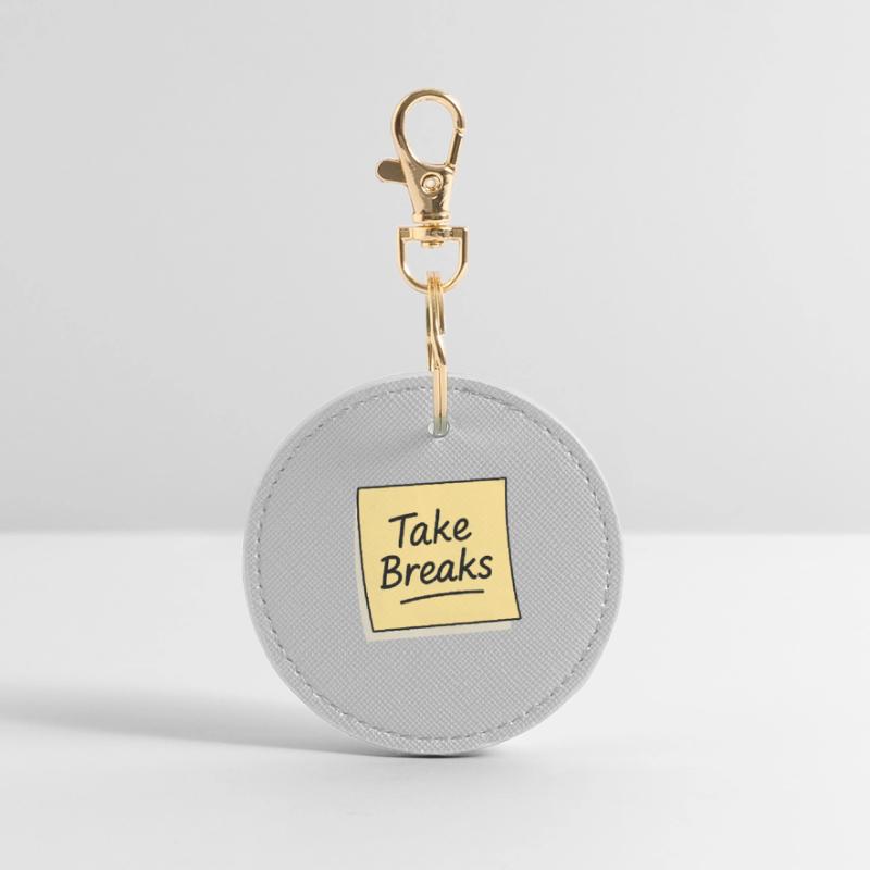Take Breaks Sticky Note Reminder Round Keyring
