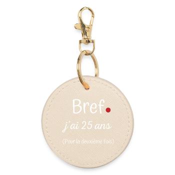 Bref jai 25 ans deuxième fois - Porte-clés rond - huître - Devant