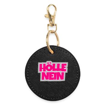 Hell no - more statement is not possible. - Round Keyring - black - Front