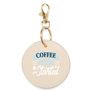coffee gets me started - Round Keyring - oyster - Front