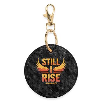Still I Rise Isaiah 40 31 Christliche Hoffnung - Runder Schlüsselanhänger - Schwarz - Vorne