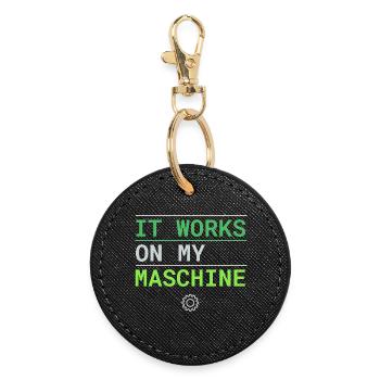 Ça marche sur ma machine - Excuse du développeur - Porte-clés rond - noir - Devant