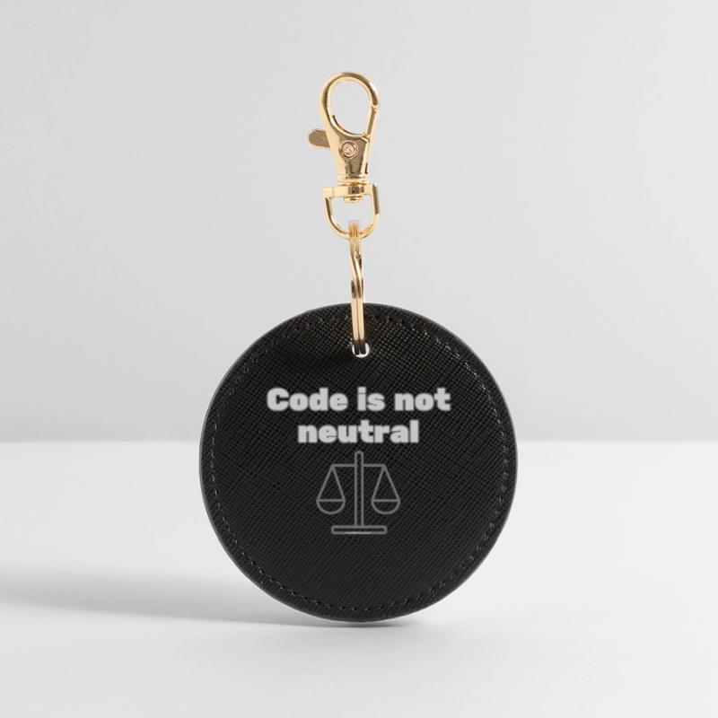 Code Is Not Neutral - Ethical Coder Statement Round Keyring