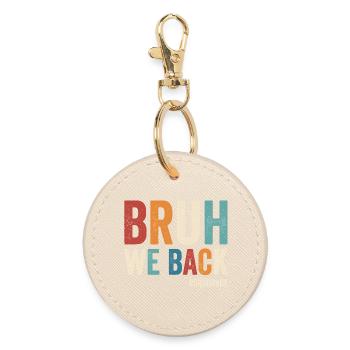 Brother, we're back, 3rd grade, first school - Round Keyring - oyster - Front