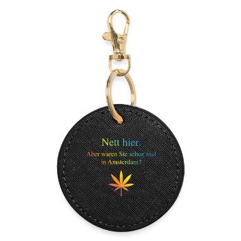 Nice here. But have you ever been to Amsterdam? - Round Keyring - black - Front