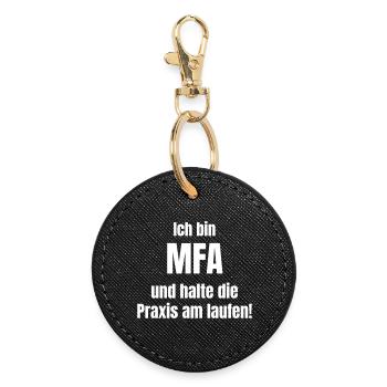 Ich bin MFA – Praxis am Laufen - Runder Schlüsselanhänger - Schwarz - Vorne