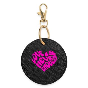 Love Is Never Enough Heart Motif Saying Art - Round Keyring - black - Front