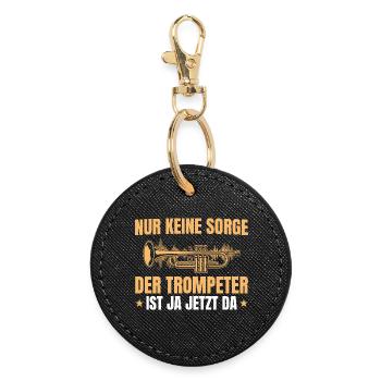 Trompeter Geschenk – Keine Sorge Trompete - Runder Schlüsselanhänger - Schwarz - Vorne