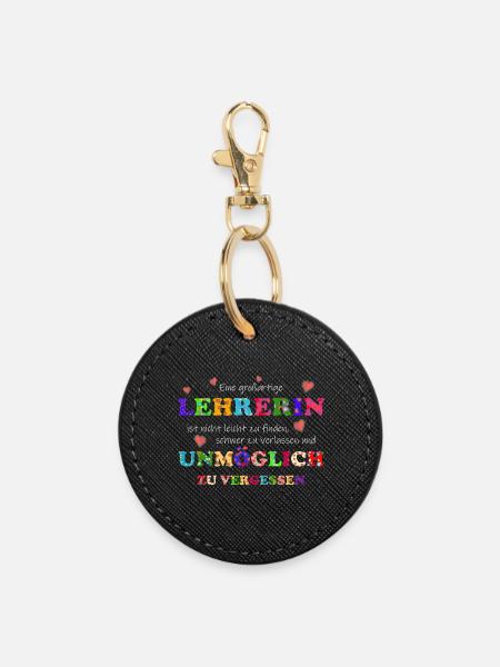 Eine großartige Lehrerin, unmöglich zu vergessen - Runder Schlüsselanhänger - Schwarz