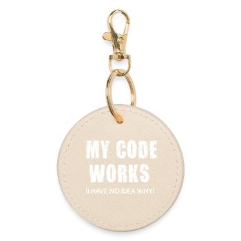 My Code Works I Have No Idea Why - Round Keyring - oyster - Front