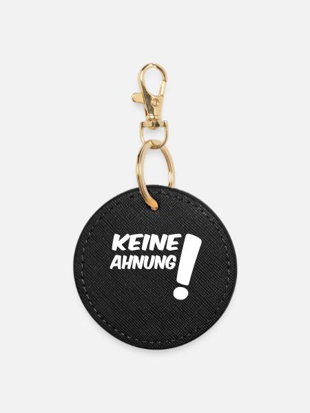 Keine Ahnung - Runder Schlüsselanhänger - Schwarz